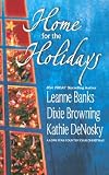 Home for the Holidays (Faith's Sugar Plum Daddy / Christmas Eve Reunion / New Year's Baby)