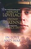 In Love and War [Anthology 3-in-1]