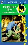 Familiar Fire