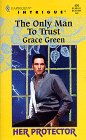 The Only Man to Trust book cover