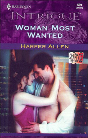 Woman Most Wanted (By: Harper Allen) cover