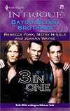Bayou Blood Brothers (Tyler / Nick / Jules)