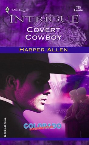 Covert Cowboy (By: Harper Allen) cover