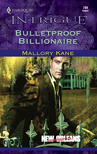 Bulletproof Billionaire (By: Mallory Kane) cover