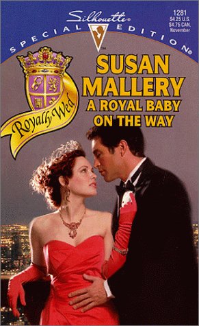 A Royal Baby on the Way / Summer on the Ranch book cover
