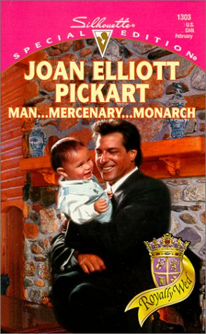 Man...Mercenary...Monarch (By: Joan Elliott Pickart) cover