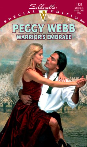 Warrior's Embrace (By: Peggy Webb) cover