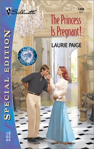 The Princess Is Pregnant! (By: Laurie Paige) cover
