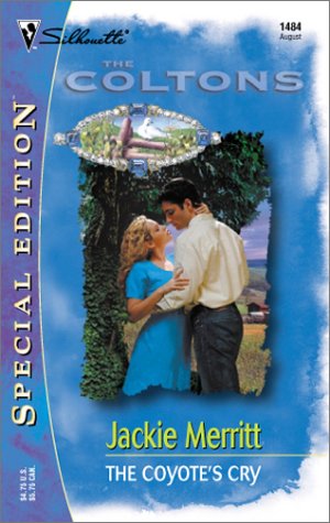 The Coyote's Cry (By: Jackie Merritt) cover