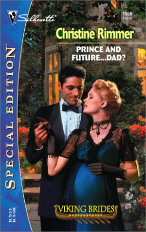 Prince and Future...Dad? book cover