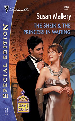 The Sheik & The Princess in Waiting book cover