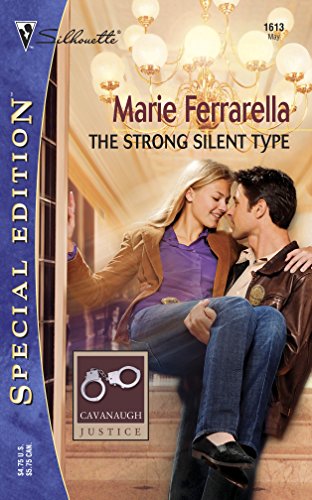 The Strong Silent Type (By: Marie Ferrarella) cover