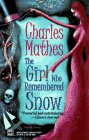 The Girl Who Remembered Snow