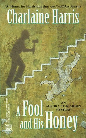 Cover of A Fool and His Honey