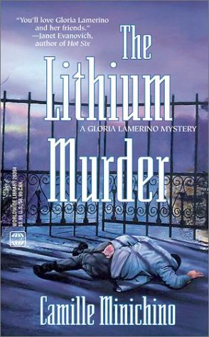 The Lithium Murder (By: Camille Minichino) cover