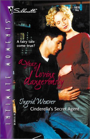 Cinderella's Secret Agent (By: Ingrid Weaver) cover