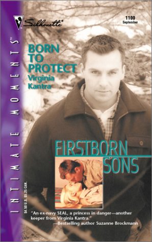 Born To Protect (By: Virginia Kantra) cover