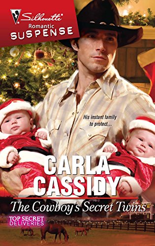 The Cowboy's Secret Twins (By: Carla Cassidy) cover