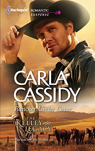 Rancher Under Cover (By: Carla Cassidy) cover