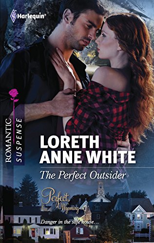 The Perfect Outsider (By: Loreth Anne White) cover