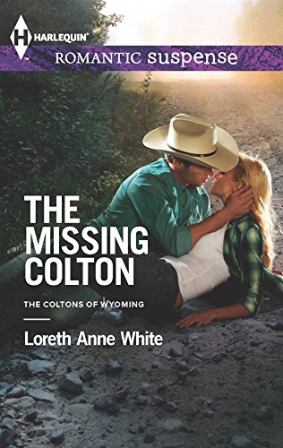 The Missing Colton (By: Loreth Anne White) cover