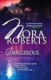 Dangerous (Risky Business / Storm Warning / The Welcoming)