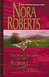 The MacGregors: Robert & Cybil: The Winning HandThe Perfect Neighbor