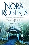 The Stanislaskis: Taming Natasha • Luring a Lady [2-in-1]