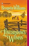 Longshadow's Woman