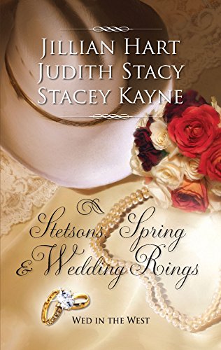 Stetsons, Spring and Wedding Rings book cover