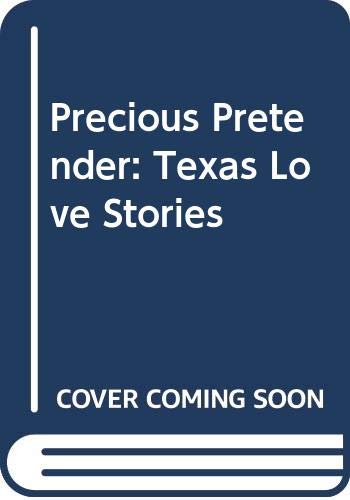 Precious Pretender (By: Stella Bagwell) cover