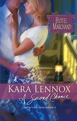 A Second Chance (By: Kara Lennox) cover