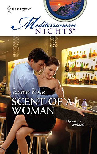 Scent of a Woman (By: Joanne Rock) cover