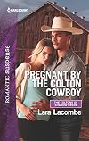Pregnant by the Colton Cowboy