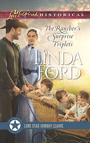 The Rancher's Surprise Triplets (By: Linda Ford) cover