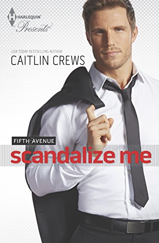 Scandalize Me (By: Caitlin Crews) cover