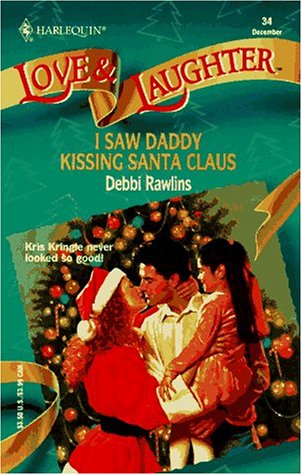 I Saw Daddy Kissing Santa Claus book cover