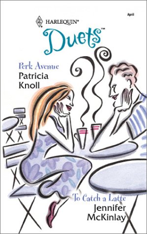 Perk Avenue / To Catch a Latte book cover