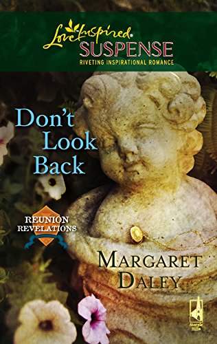 Don't Look Back (By: Margaret Daley) cover