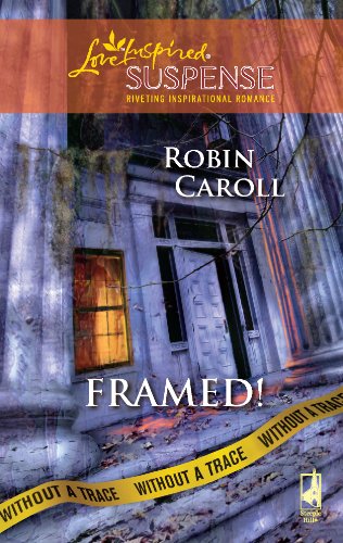 Framed! (By: Robin Caroll) cover
