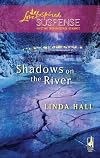 Shadows on the River