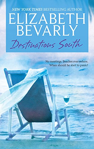 Destinations South (By: Elizabeth Bevarly) cover
