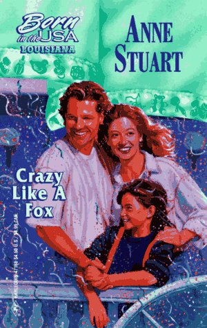 Crazy Like A Fox (By: Anne Stuart) cover
