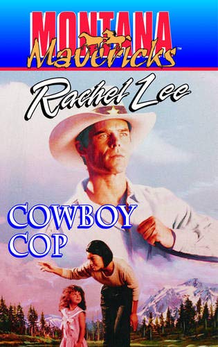 Cowboy Cop (By: Rachel Lee) cover