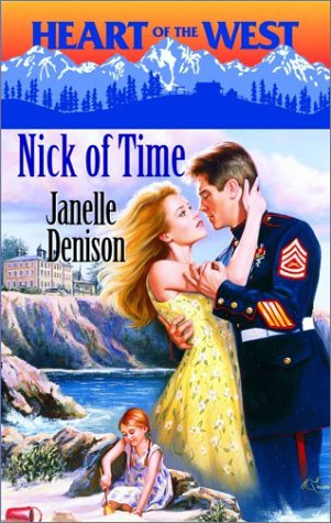 Nick of Time (By: Janelle Denison) cover