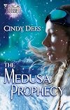 The Medusa Prophecy