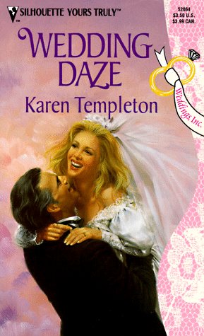 Wedding Daze (By: Karen Templeton) cover