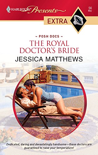The Royal Doctor's Bride (By: Jessica Matthews) cover