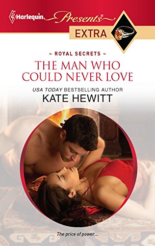 The Man Who Could Never Love (By: Kate Hewitt) cover