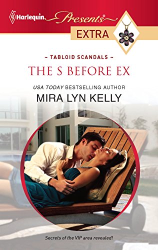 The S Before Ex (By: Mira Lyn Kelly) cover
